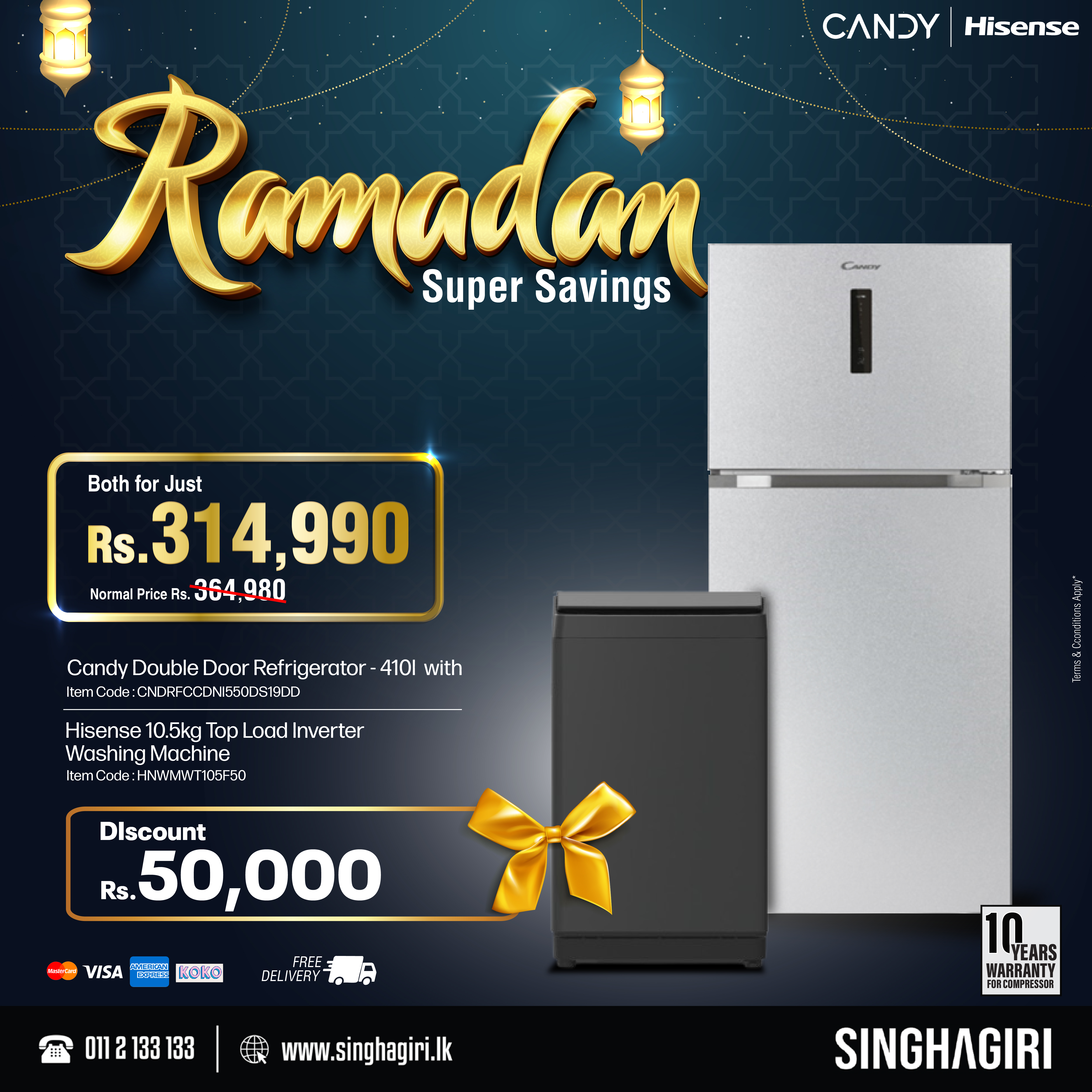 Candy double door refrigerator -410L + Hisense 10.5kg Top Load Inverter Washing Machine